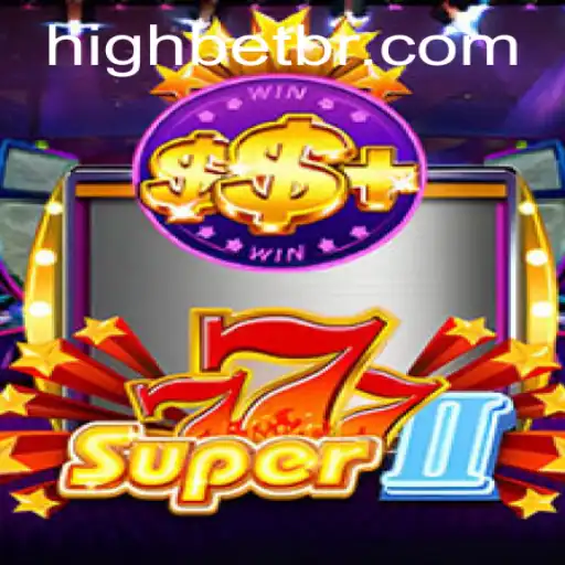 Discover the Thrill of Super777II: High Stakes and High Wins